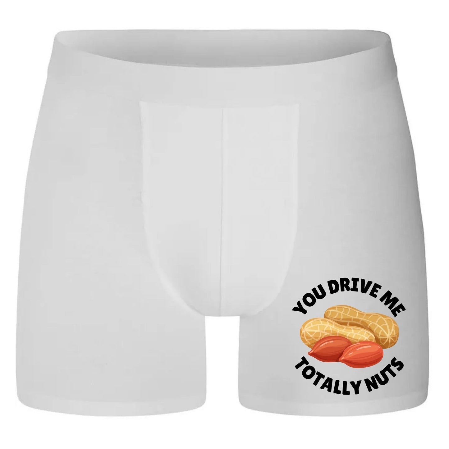 You Drive Me Totally Nuts Boxers