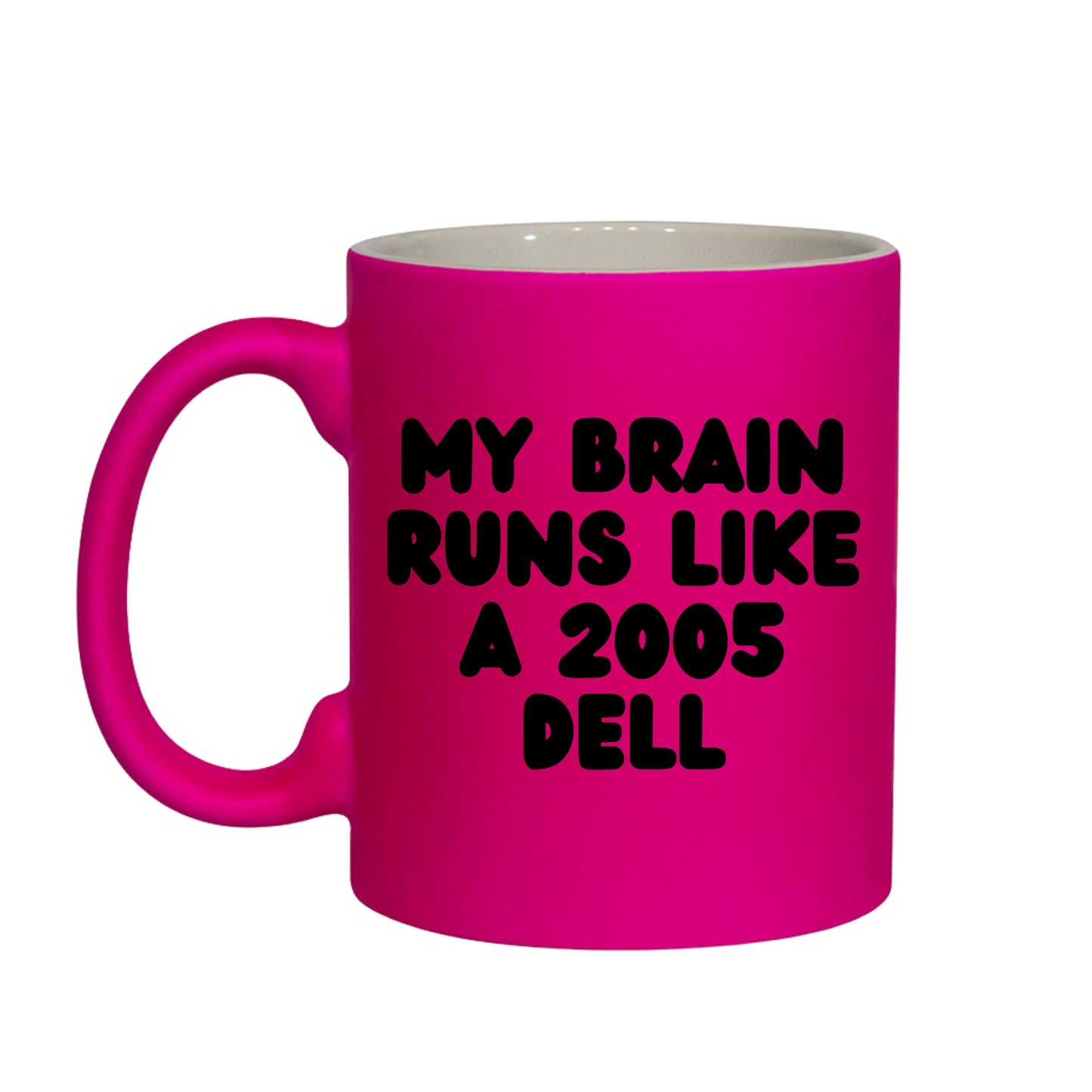Brain Like a 2005 Dell Mug