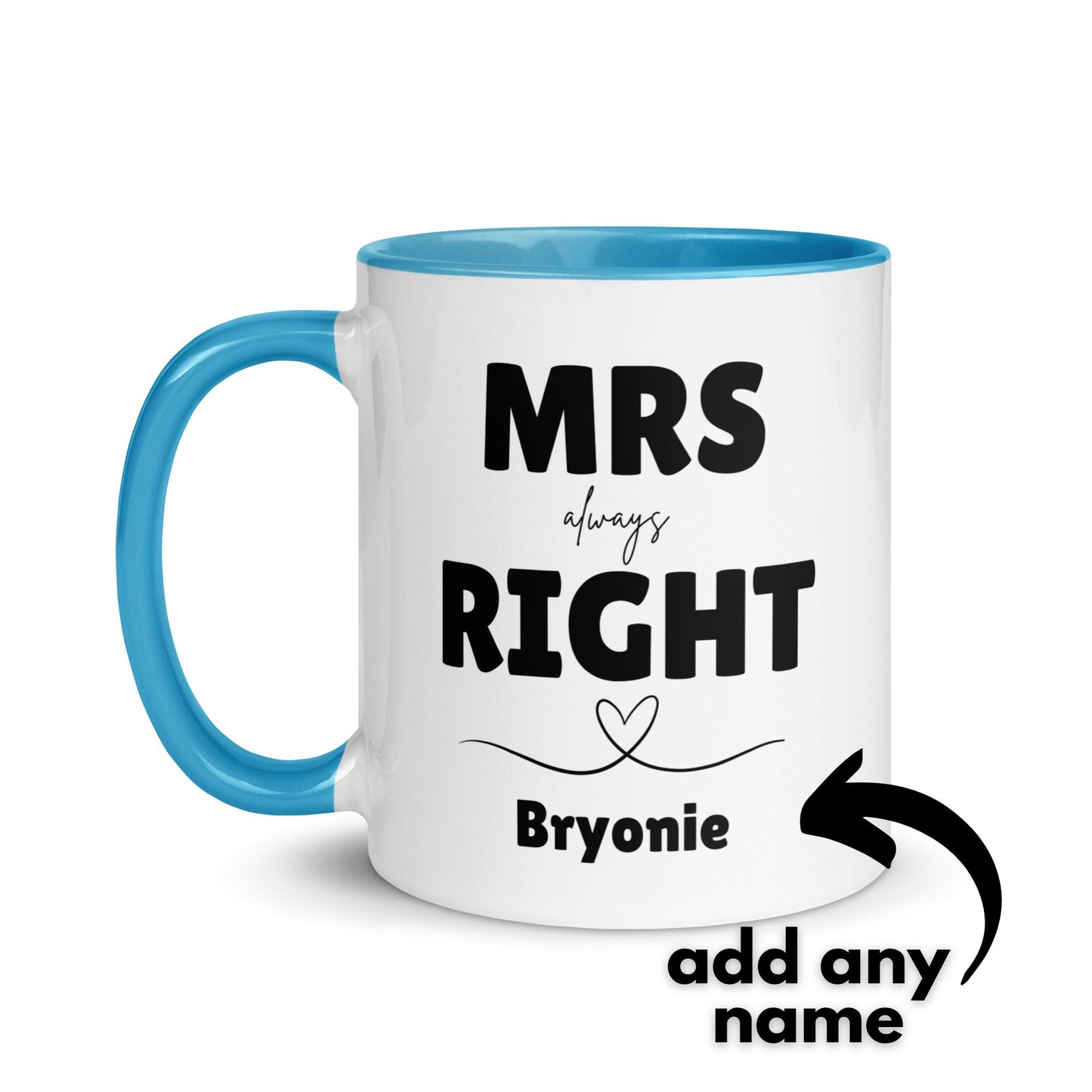Mrs Always Right Personalised Mug