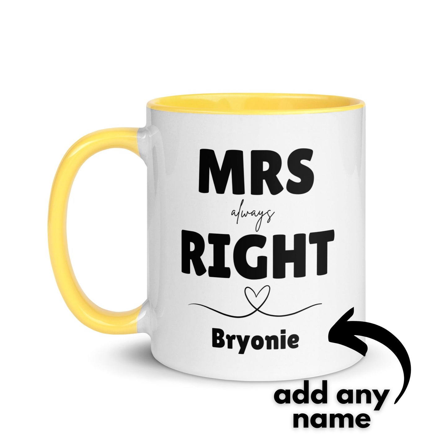 Mrs Always Right Personalised Mug