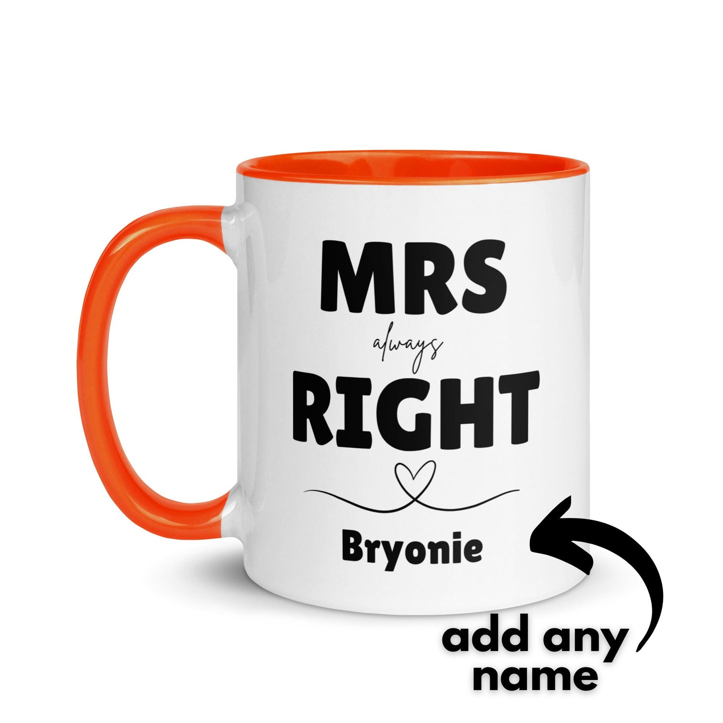 Mrs Always Right Personalised Mug