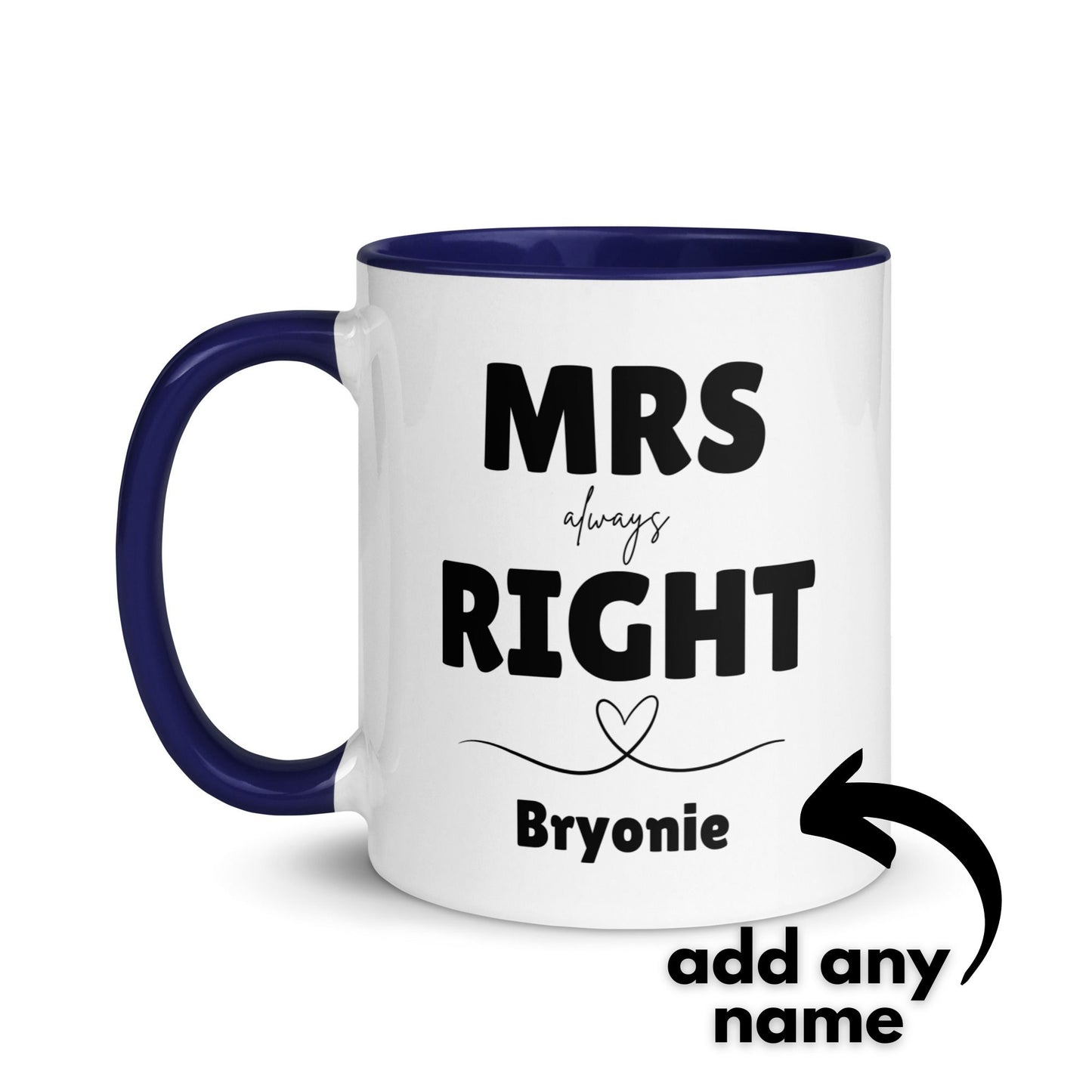 Mrs Always Right Personalised Mug