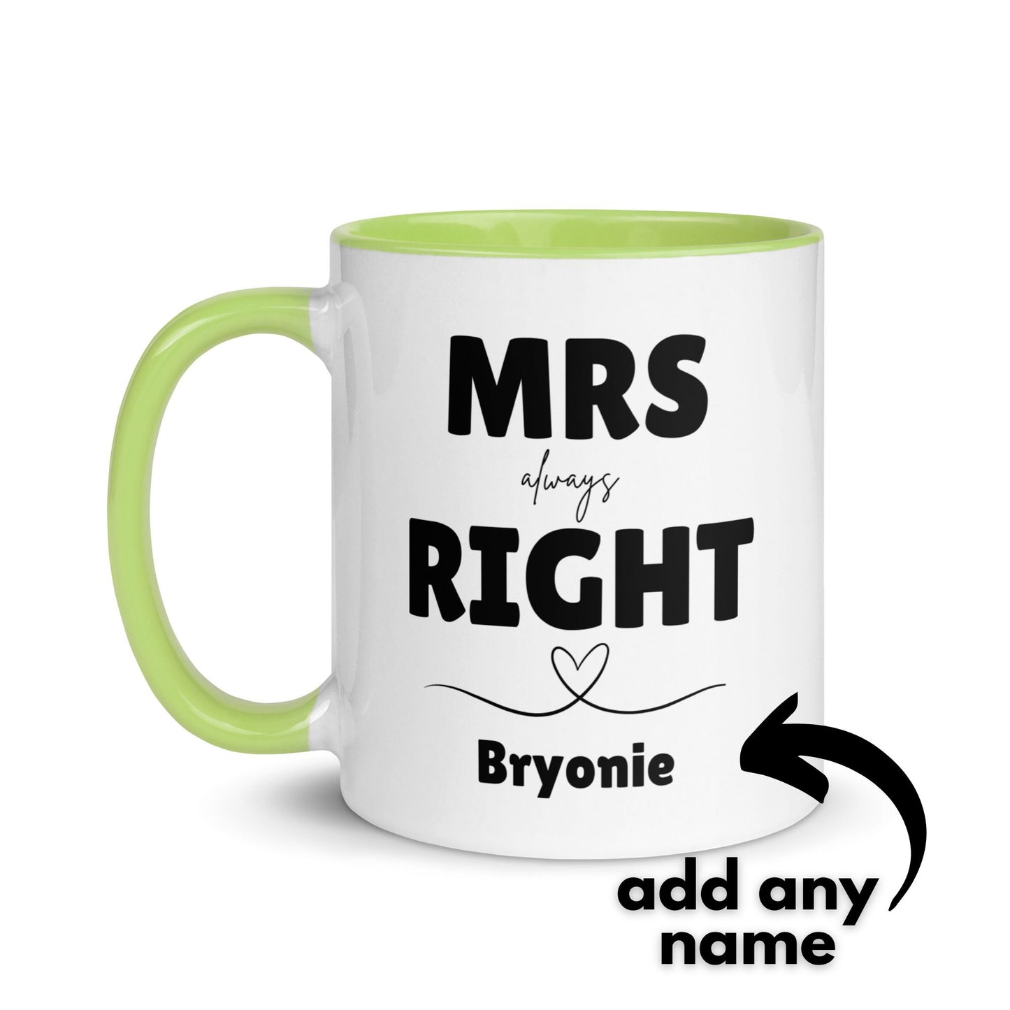 Mrs Always Right Personalised Mug