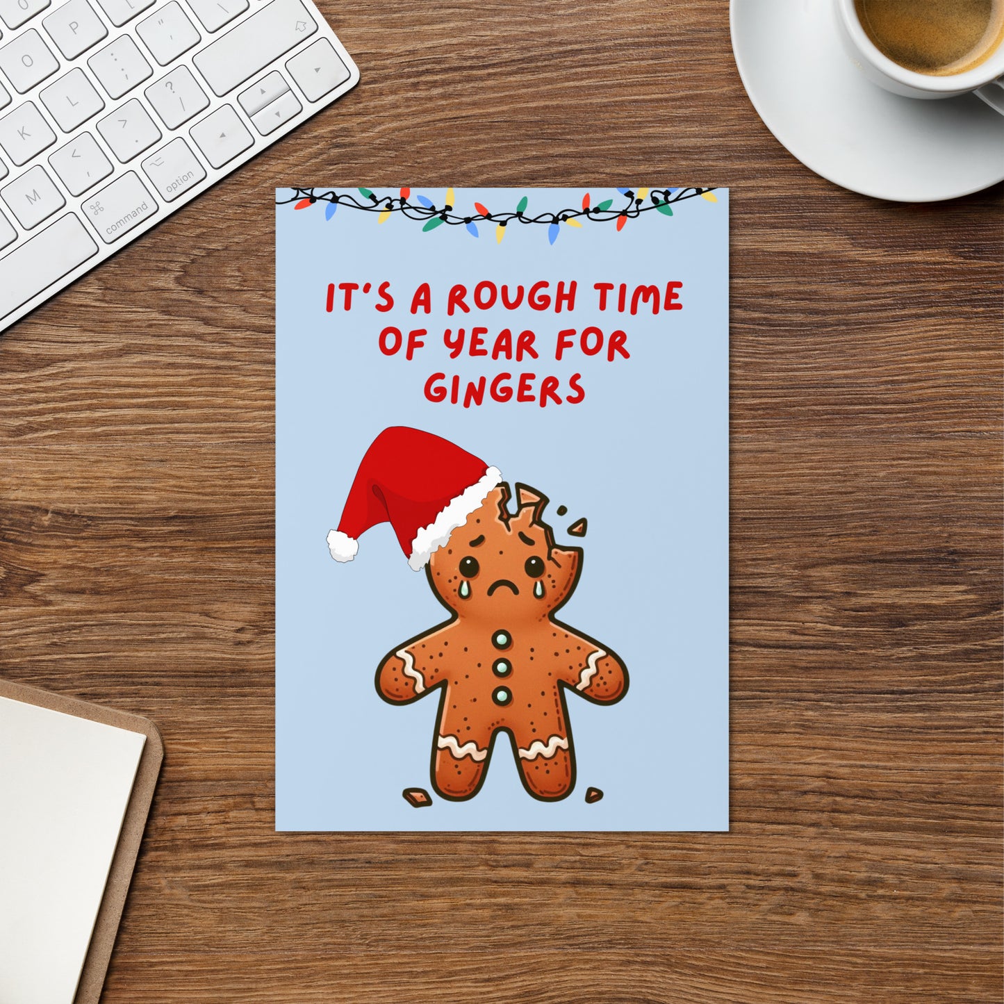 Rough Time For Gingers Christmas Card