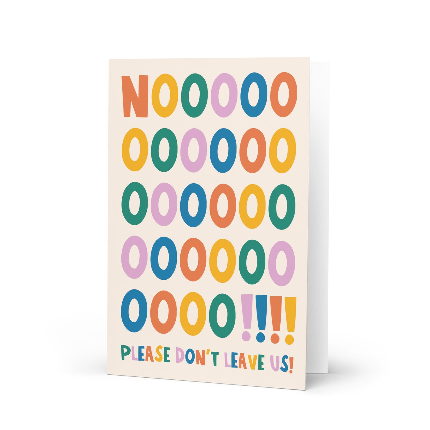 Please Don't Leave Us - Leaving Card
