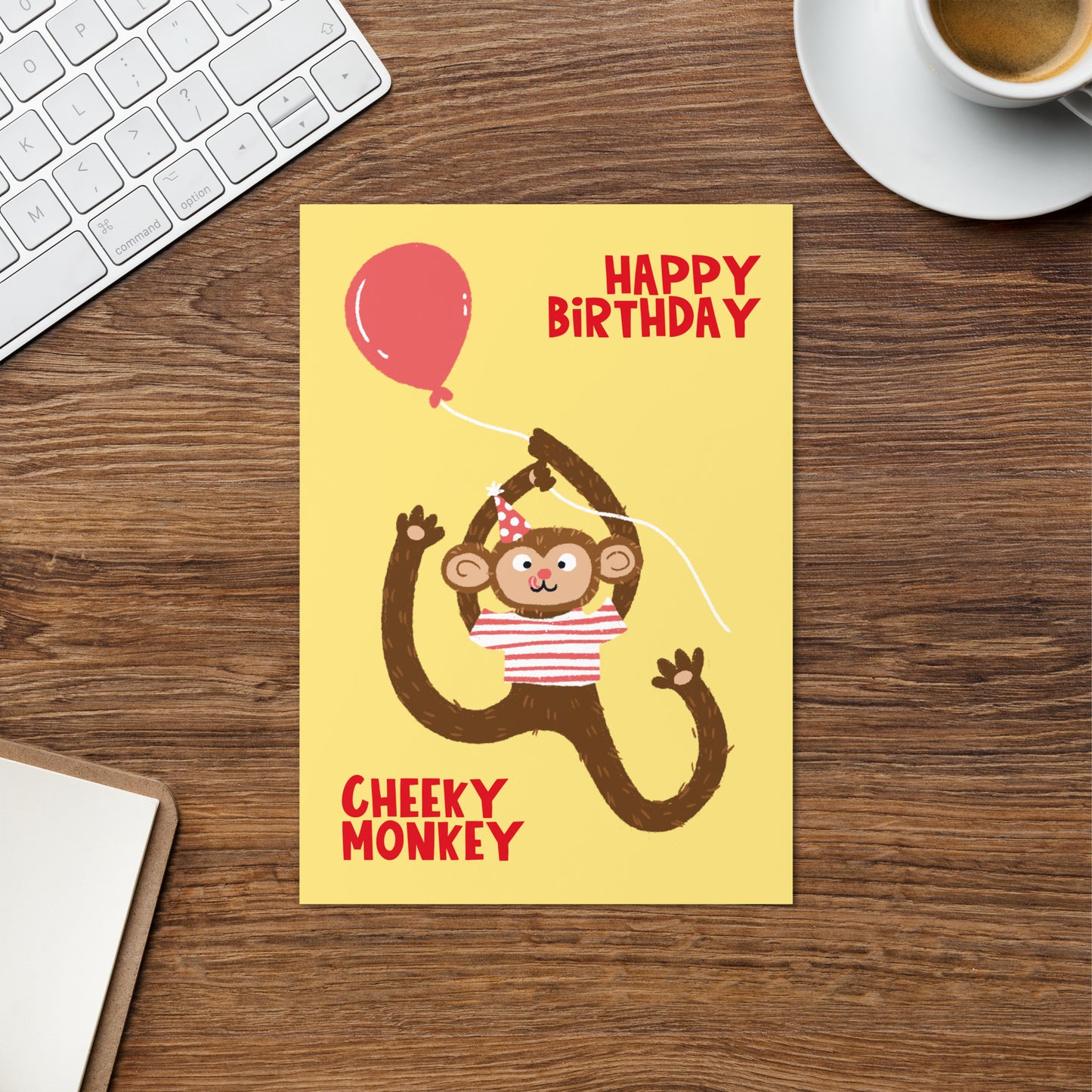 Happy Birthday Cheeky Monkey