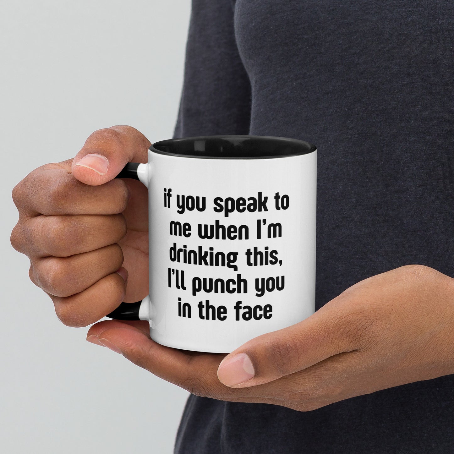 I'll Punch You In The Face Mug