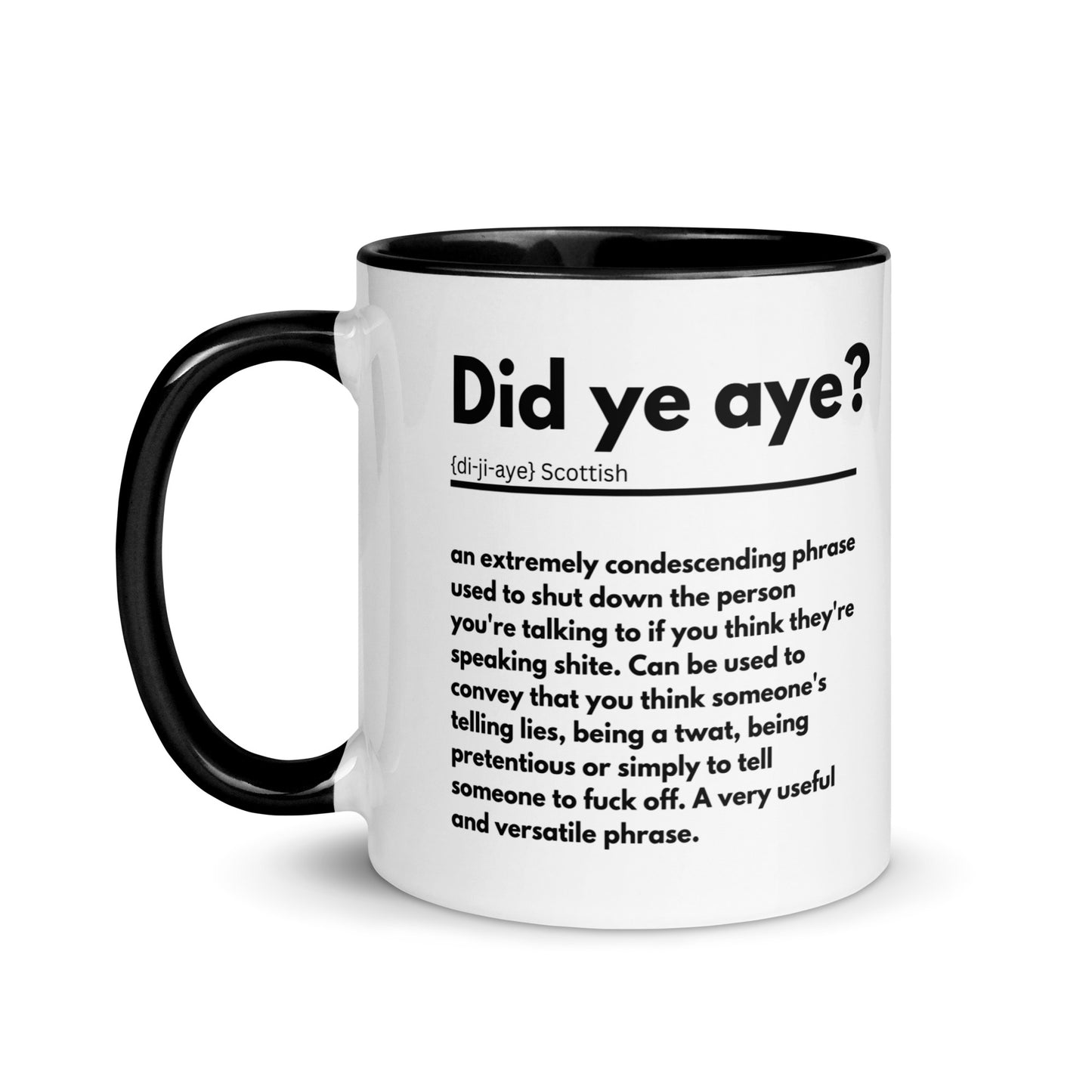 Scottish Definition Mug - Did ye aye?