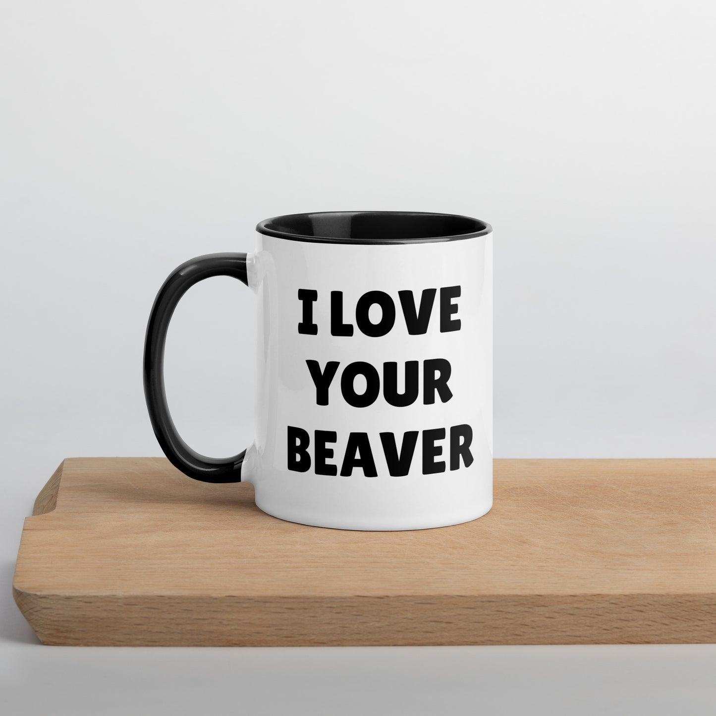 I Love Your Beaver Mug