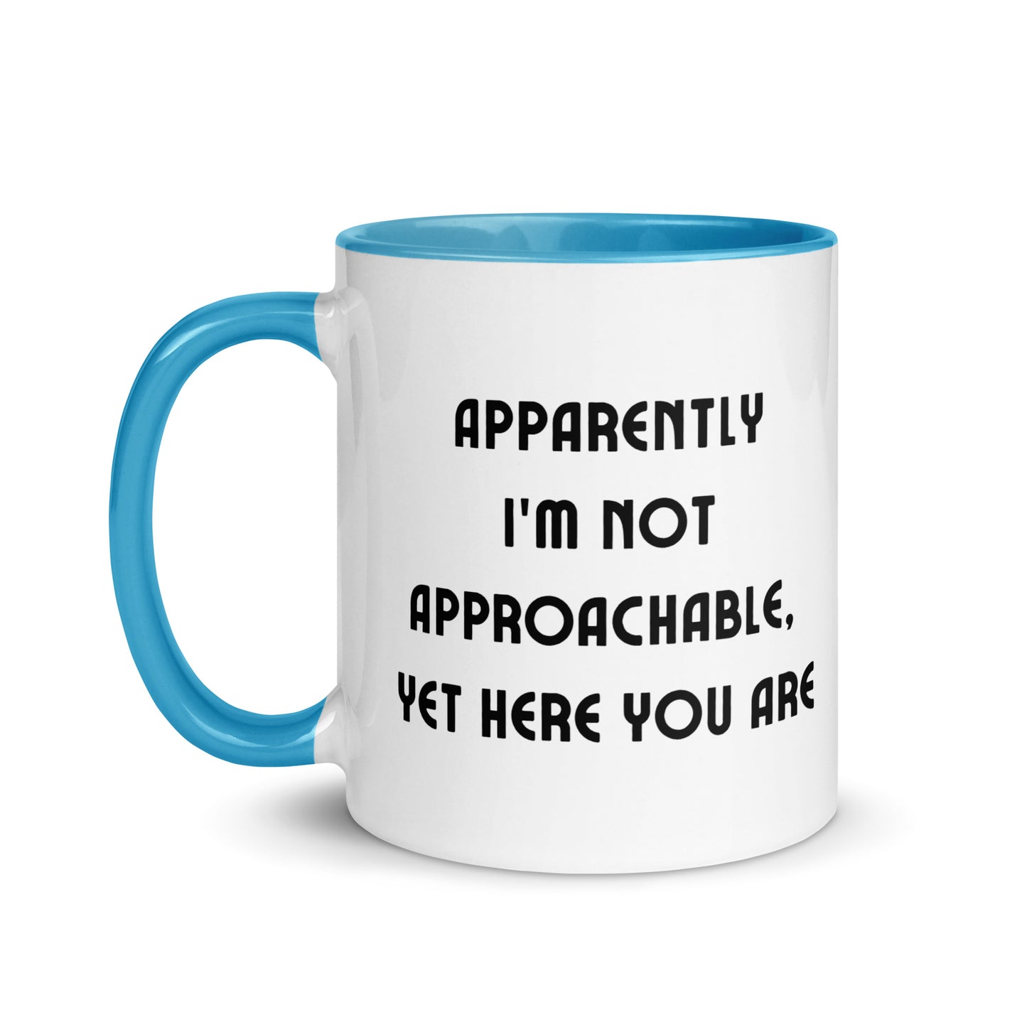 I'm Not Approachable Mug