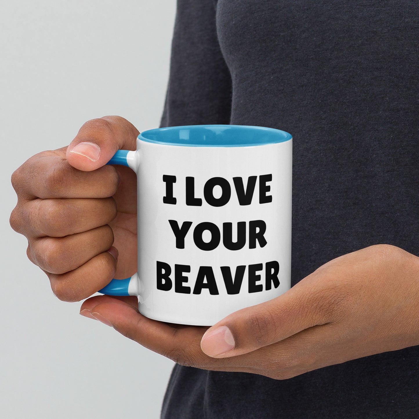 I Love Your Beaver Mug