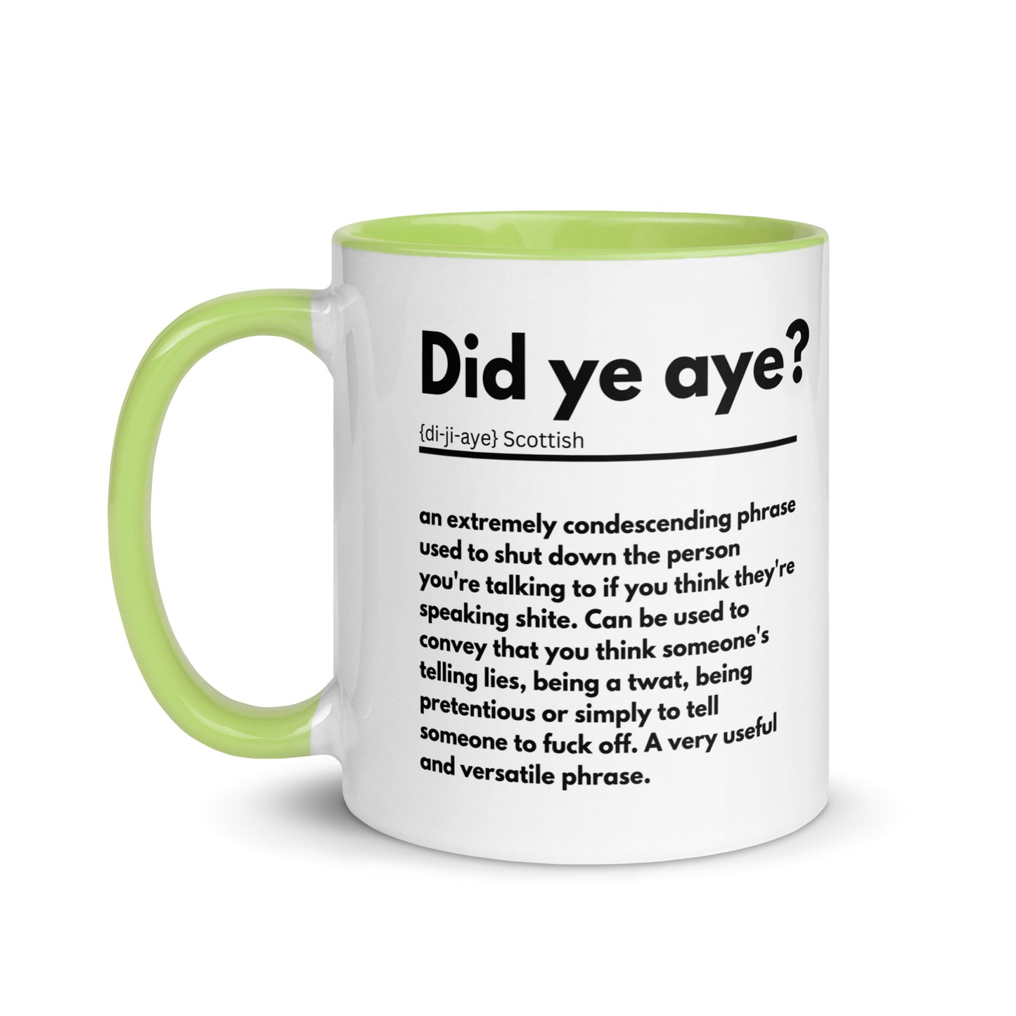 Scottish Definition Mug - Did ye aye?