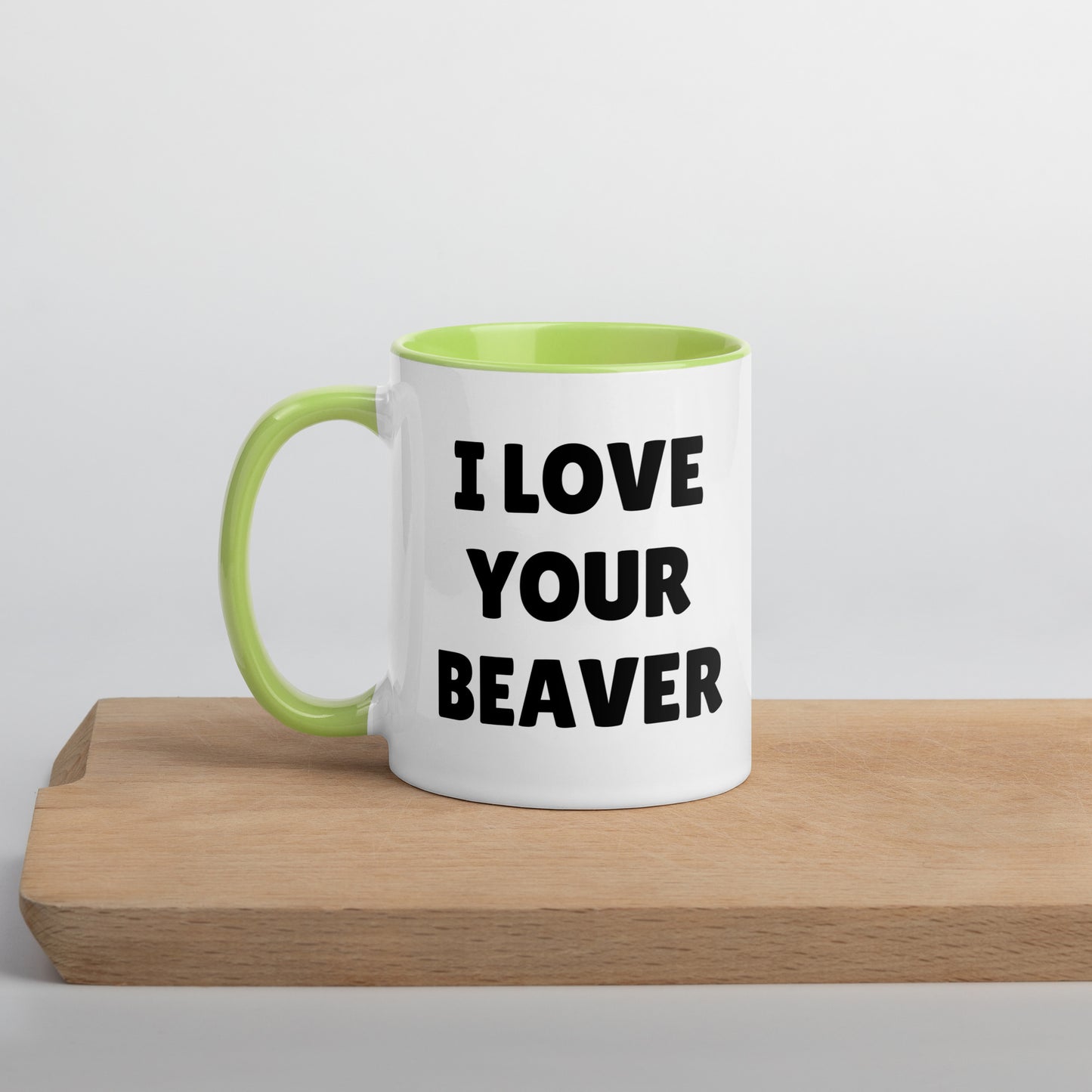 I Love Your Beaver Mug