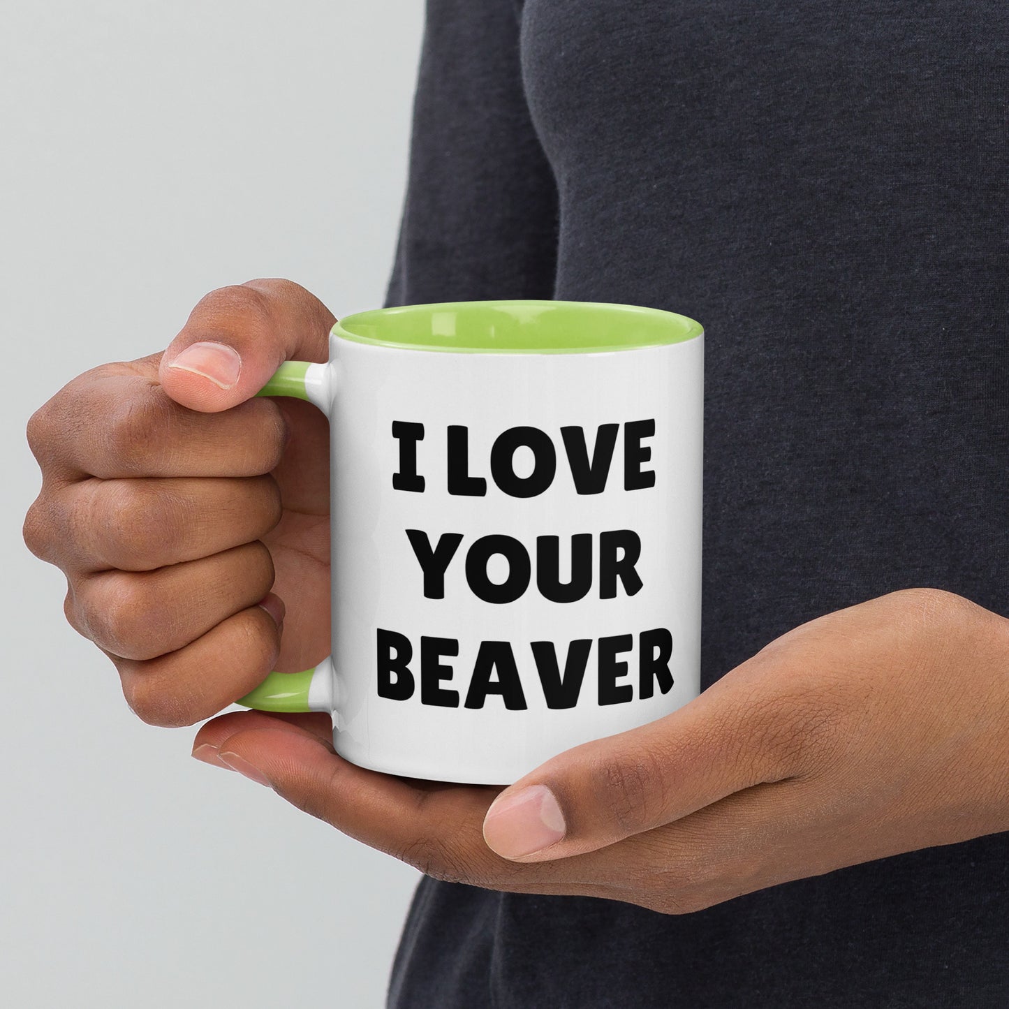 I Love Your Beaver Mug