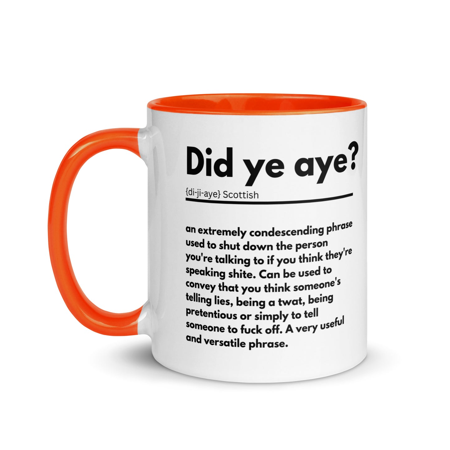 Scottish Definition Mug - Did ye aye?