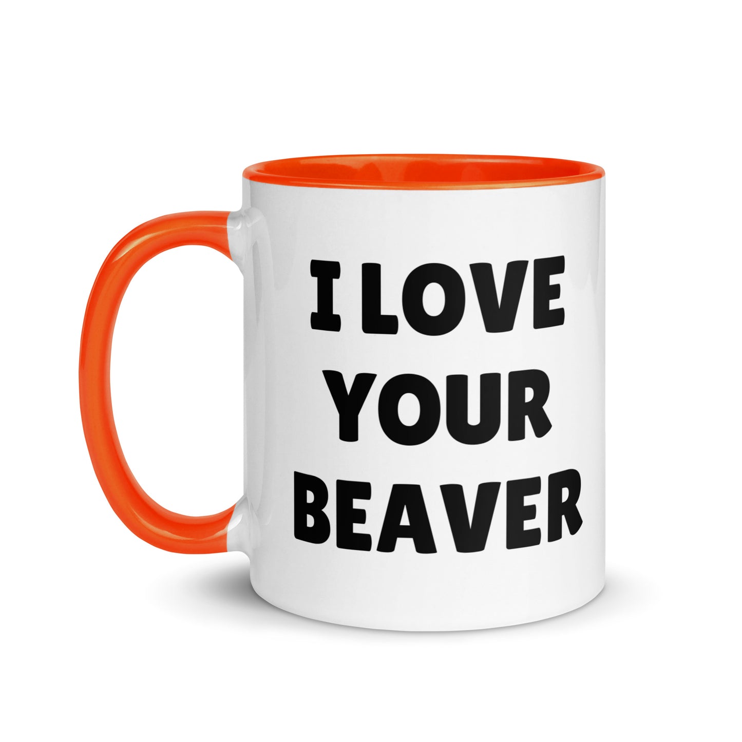 I Love Your Beaver Mug