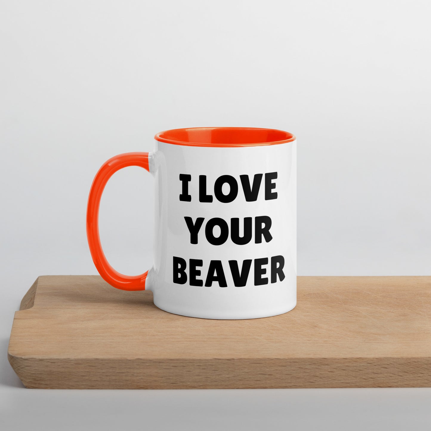 I Love Your Beaver Mug