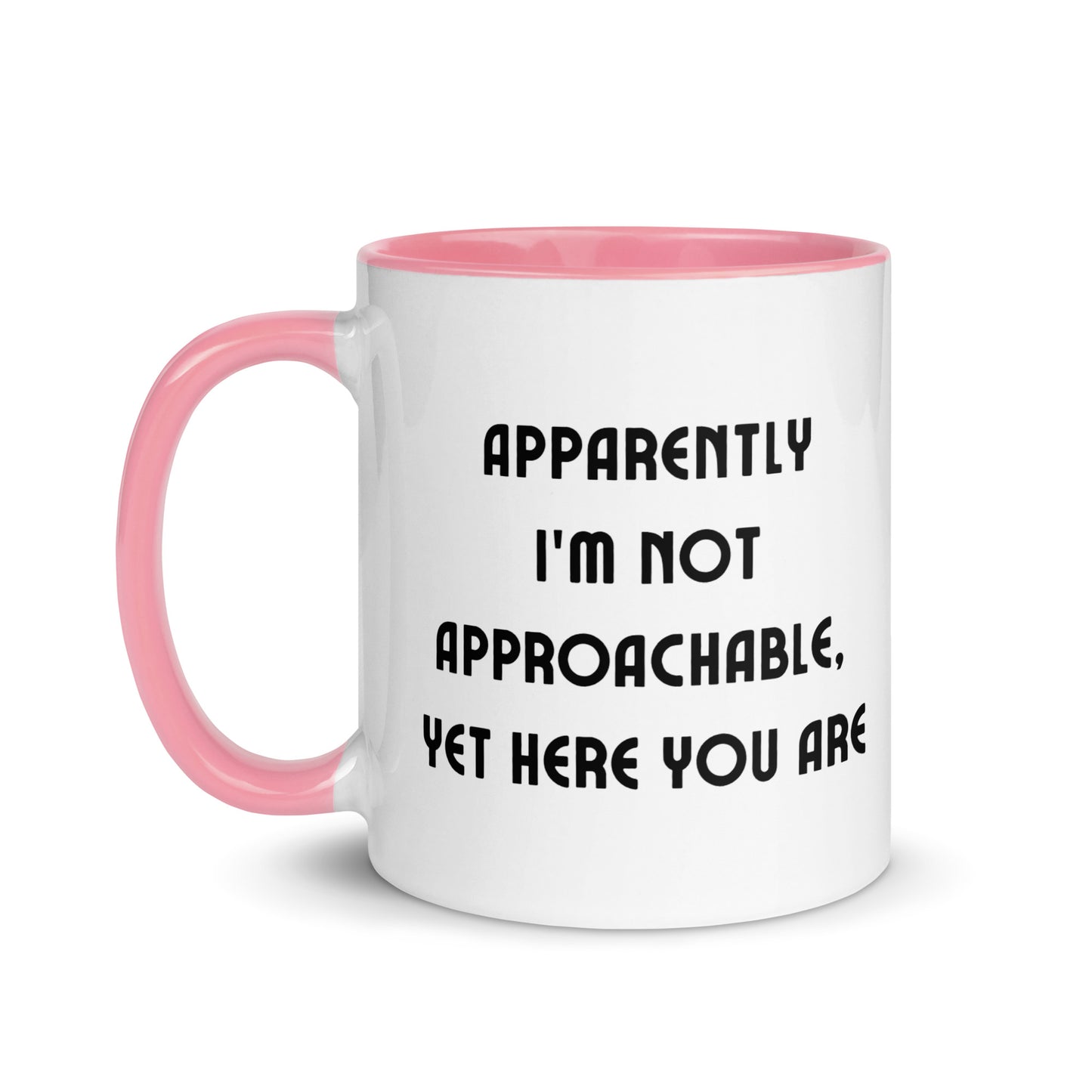 I'm Not Approachable Mug