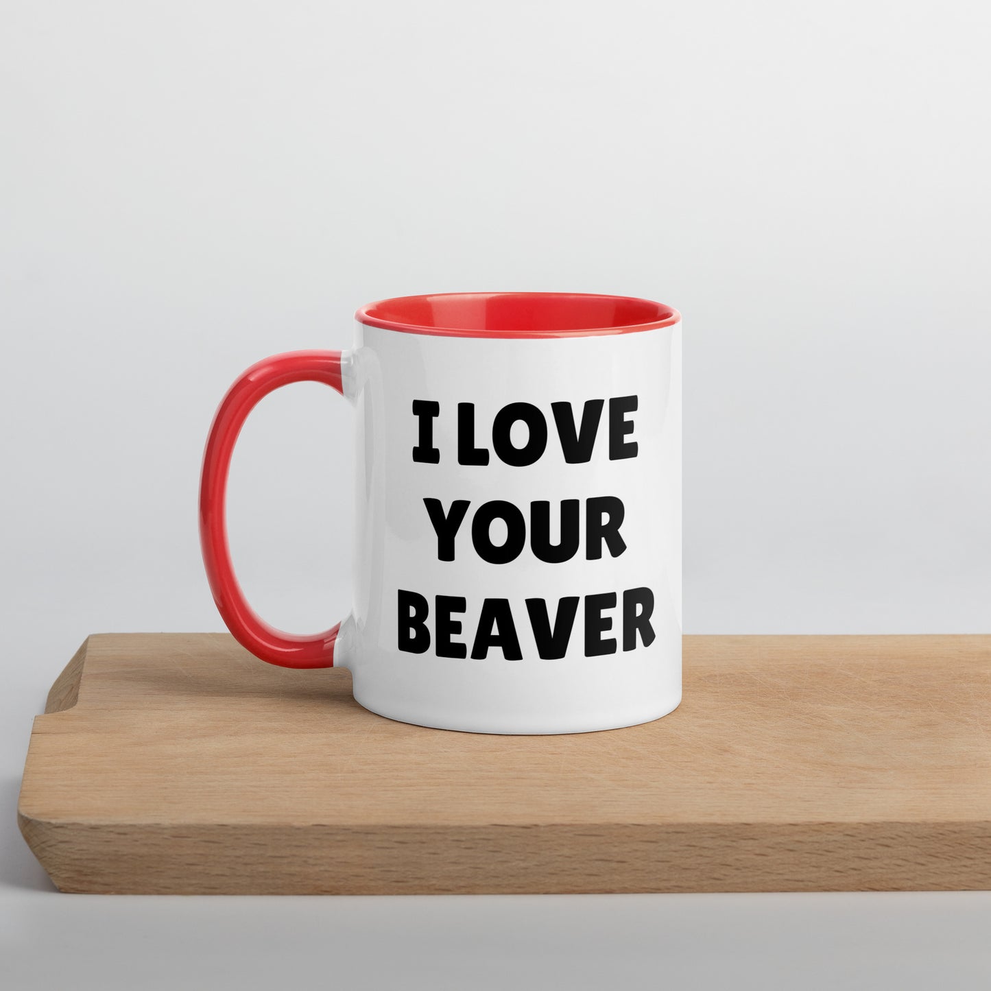 I Love Your Beaver Mug