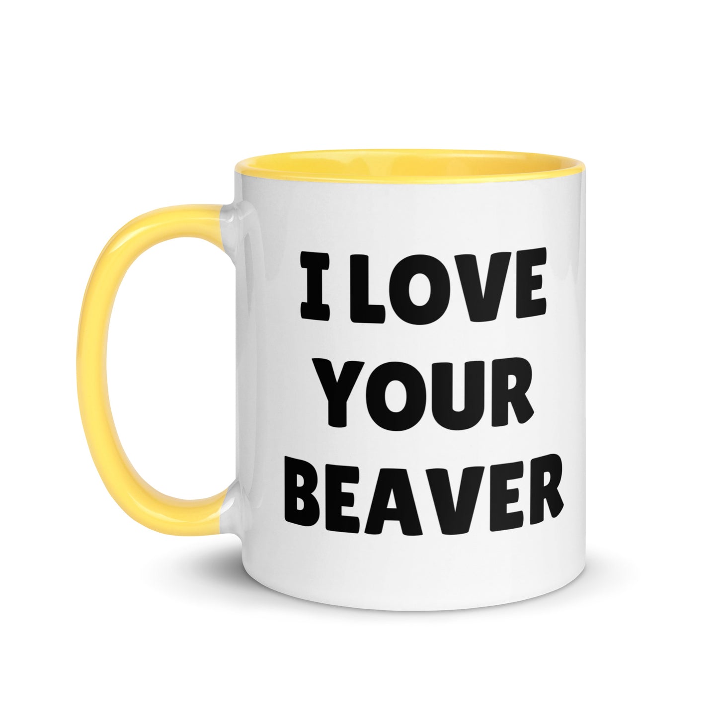 I Love Your Beaver Mug