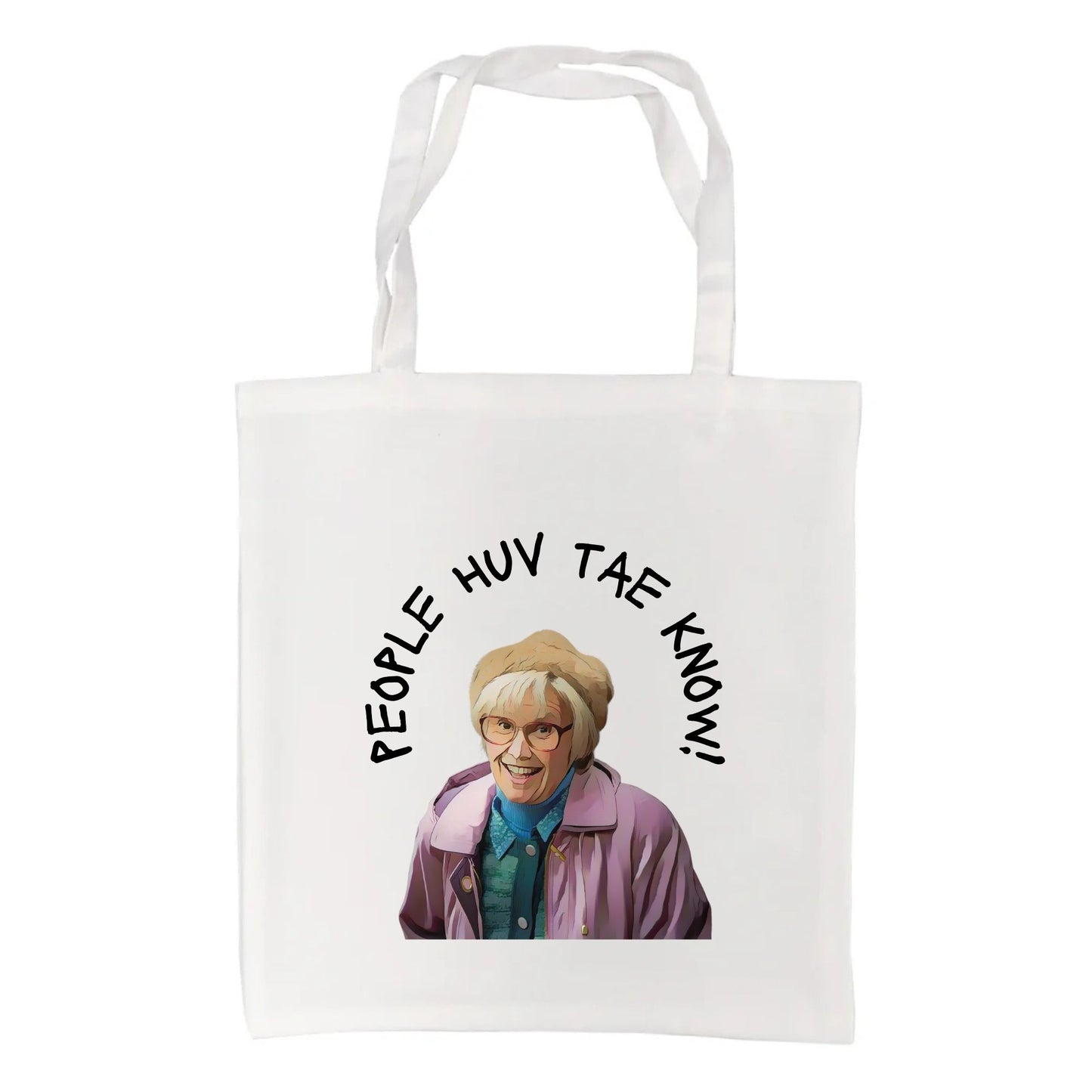 People Huv Tae Know Tote