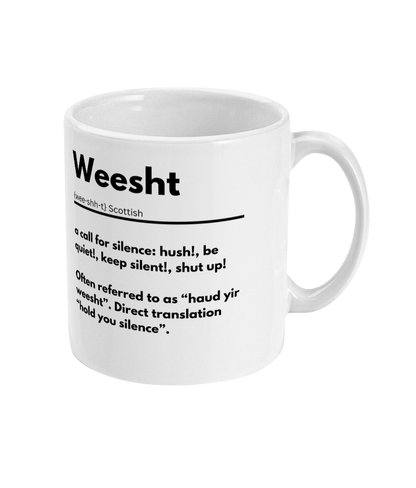 Scottish Definition Mug - Weesht