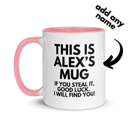 I Will Find You Mug