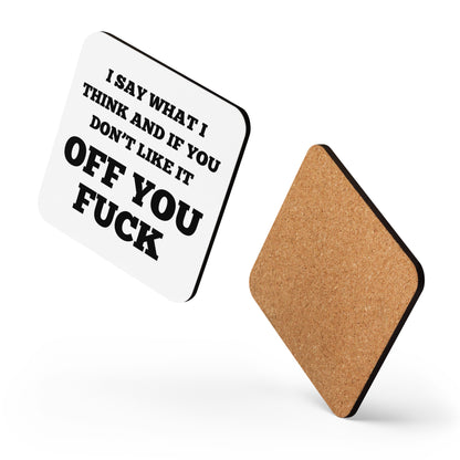 Say What I Think Coaster