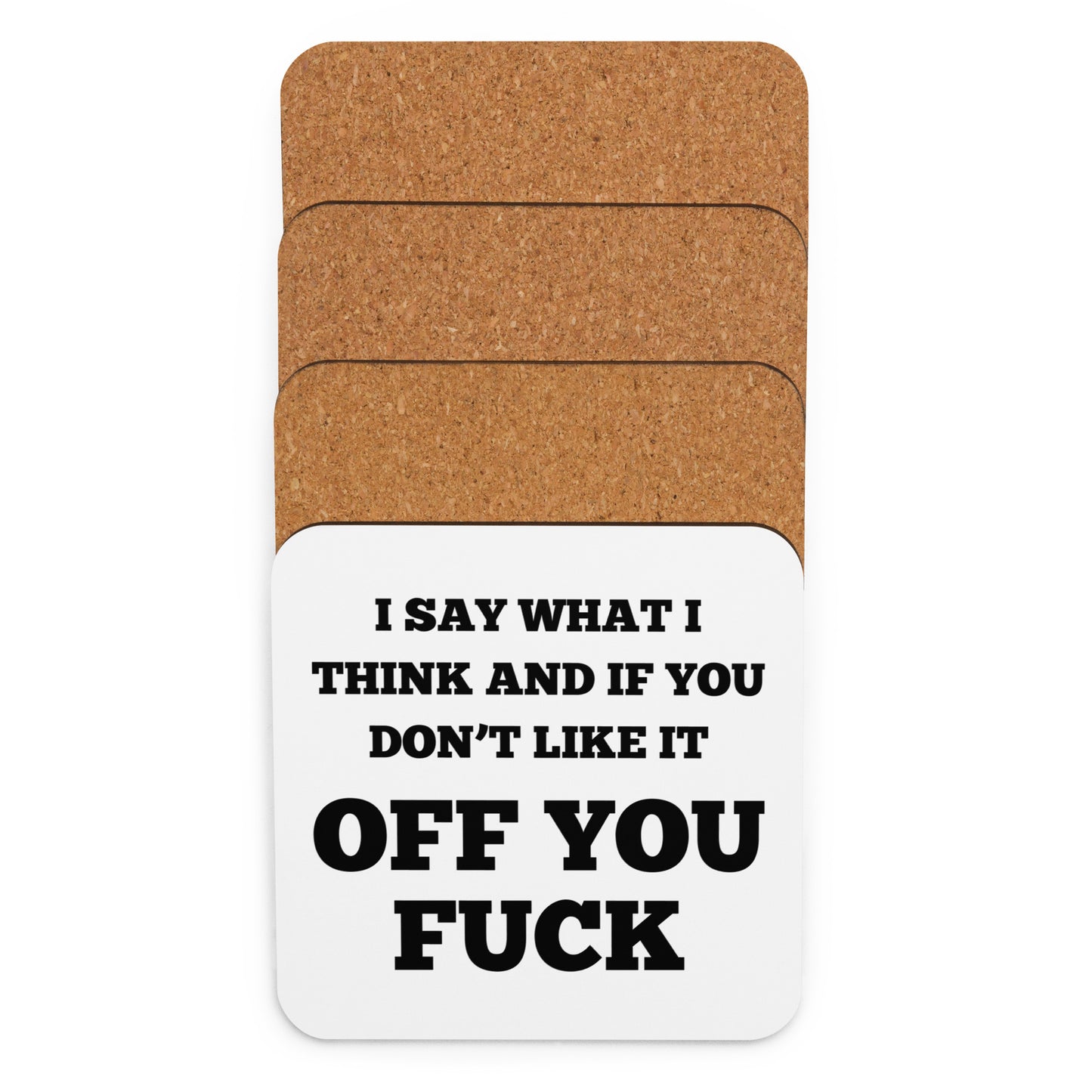 Say What I Think Coaster