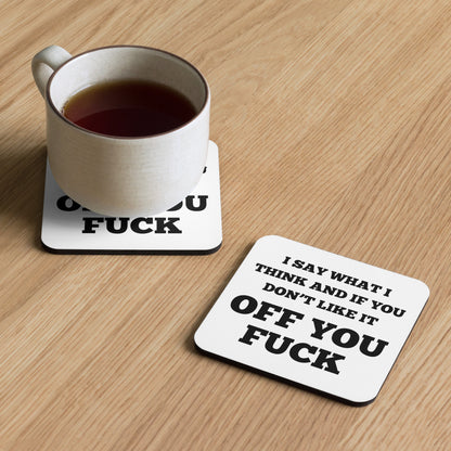 Say What I Think Coaster