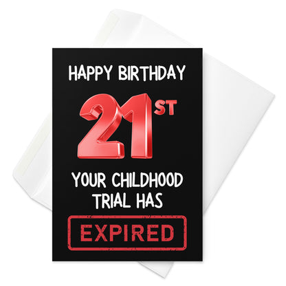 Childhood Expired - 21st Birthday Card