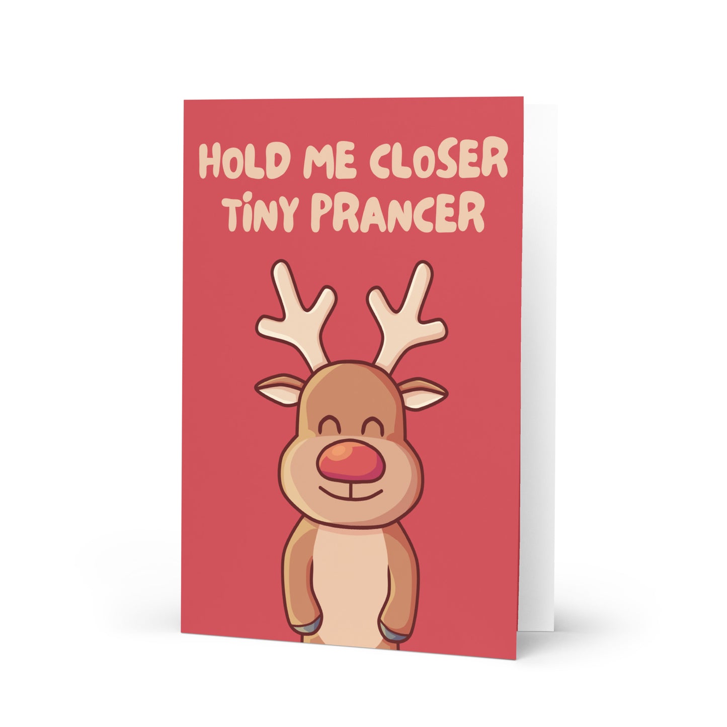 Hold Me Closer Tiny Prancer - Christmas Card