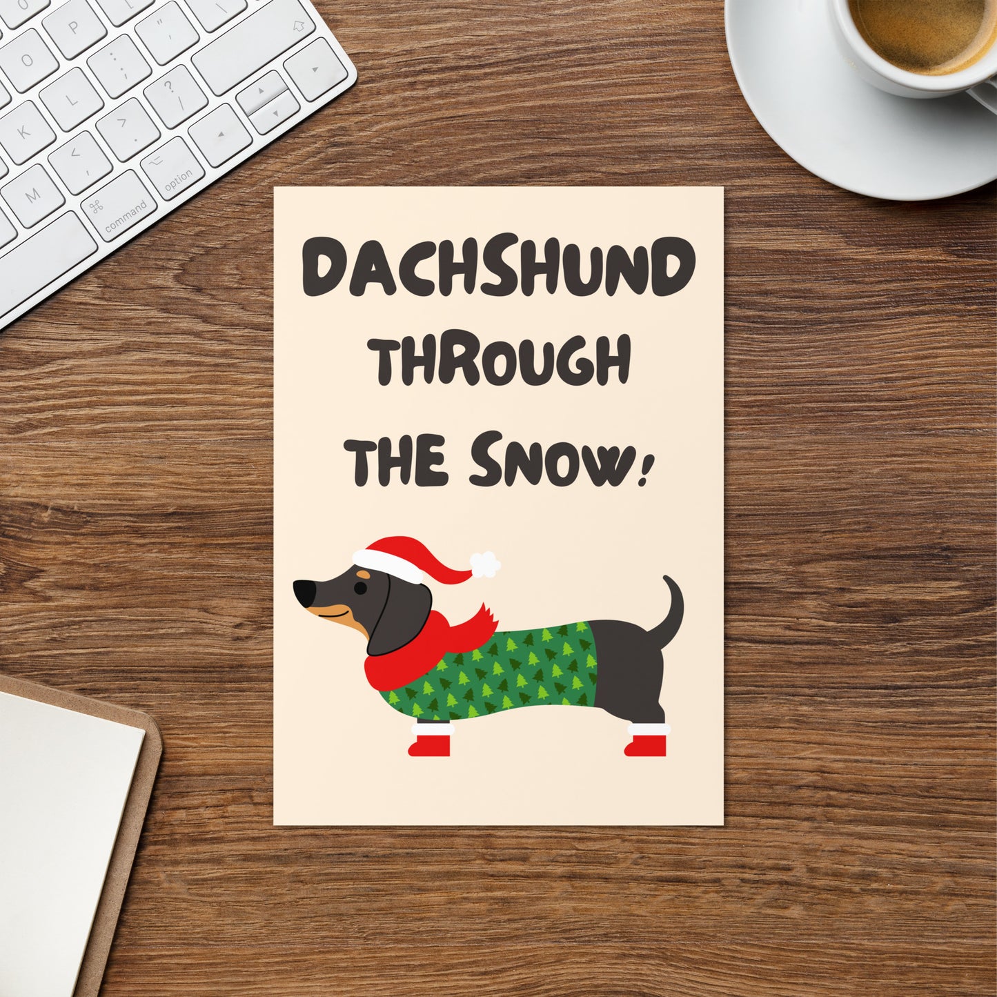 Dachshund Through The Snow - Christmas Card