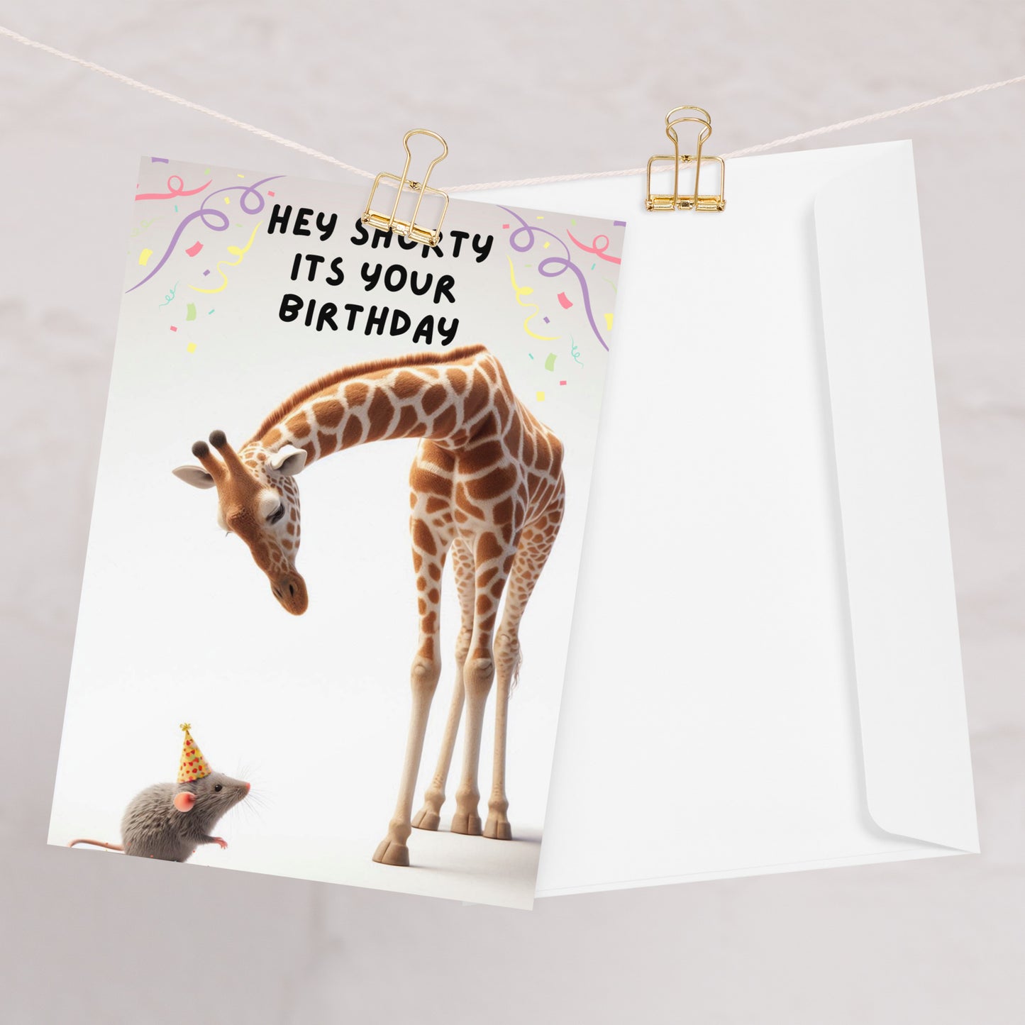 Hey Shorty! Birthday Card