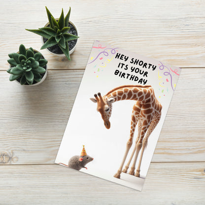 Hey Shorty! Birthday Card