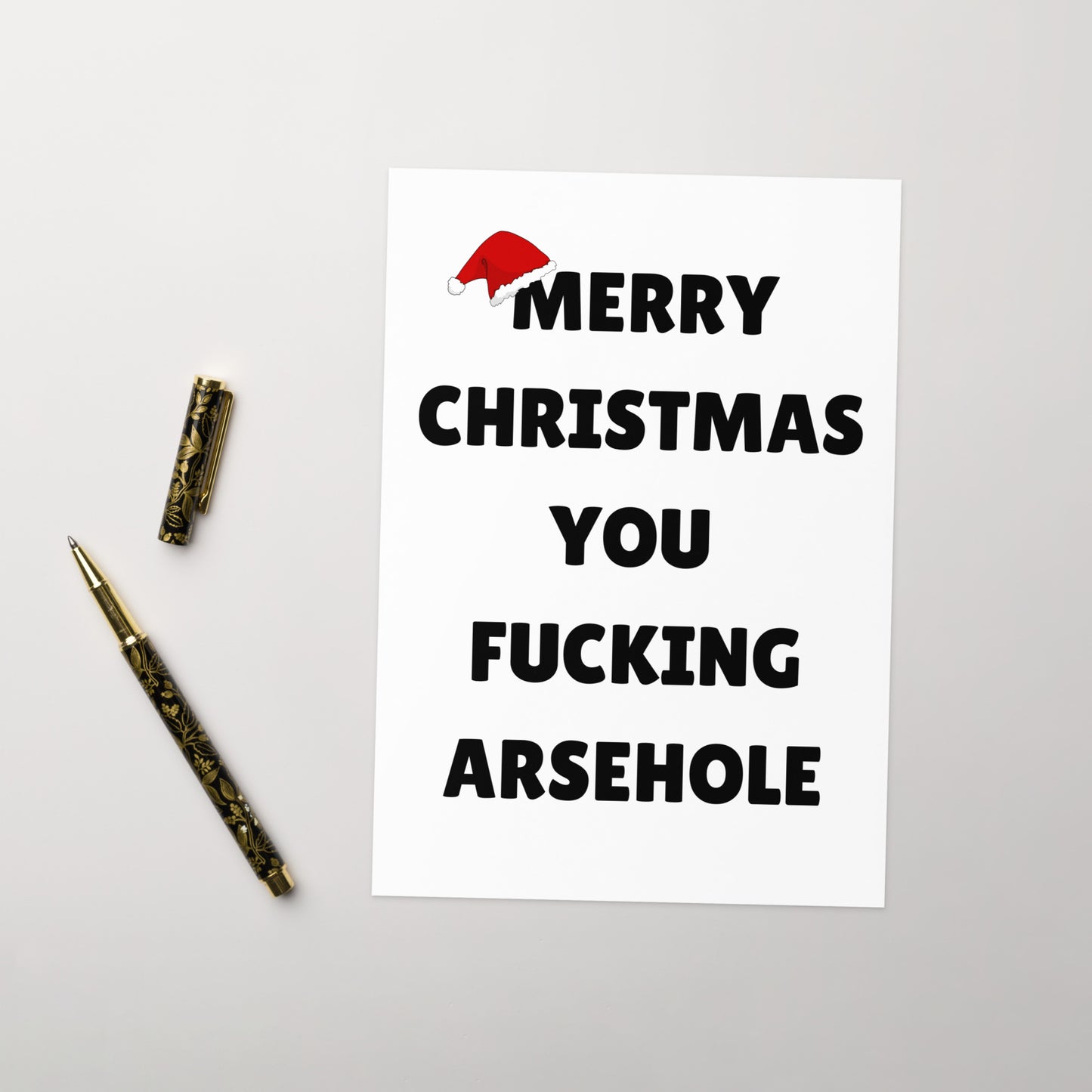 Merry Christmas You F*cking Arsehole Christmas Card