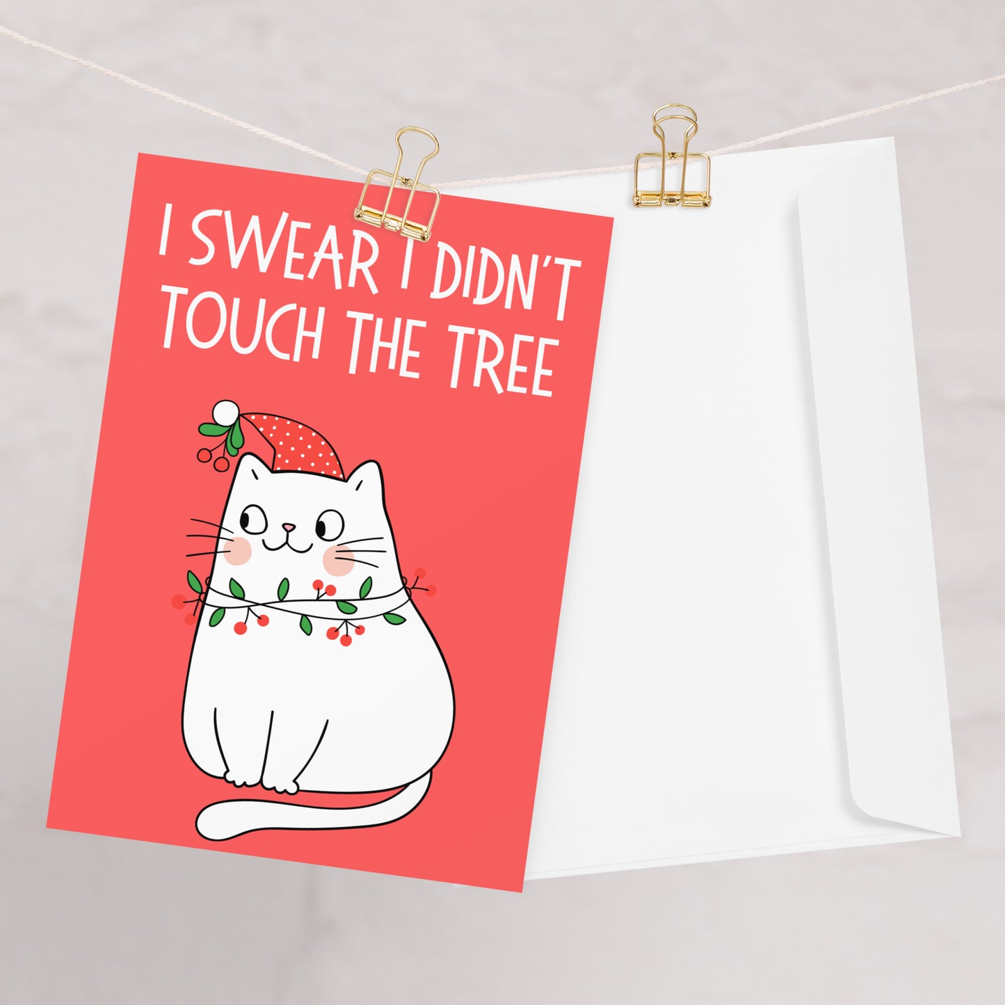 I Didn't Touch The Tree Cat Card