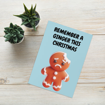 Rember A Ginger Christmas Card