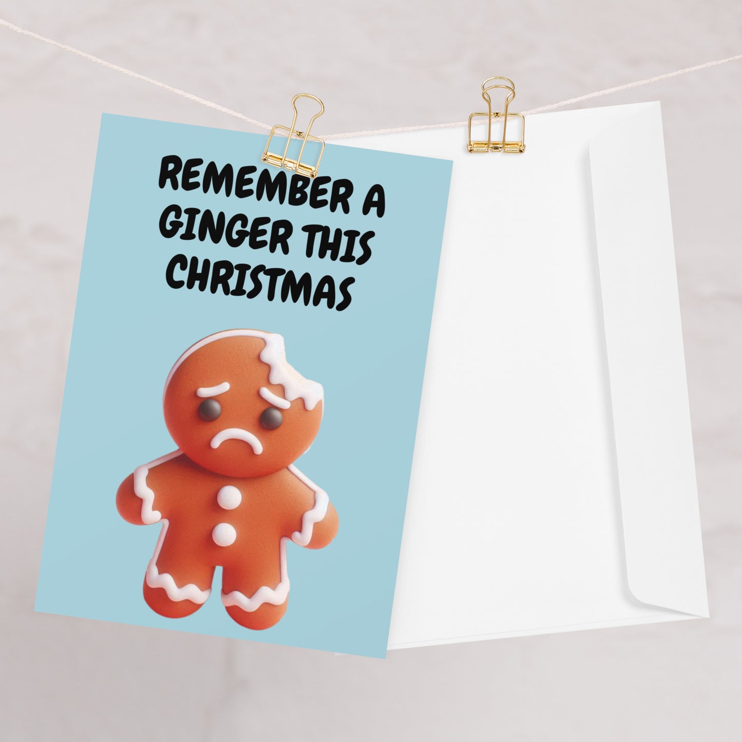 Rember A Ginger Christmas Card