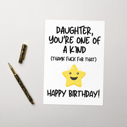 One Of A Kind Daughter Birthday Card