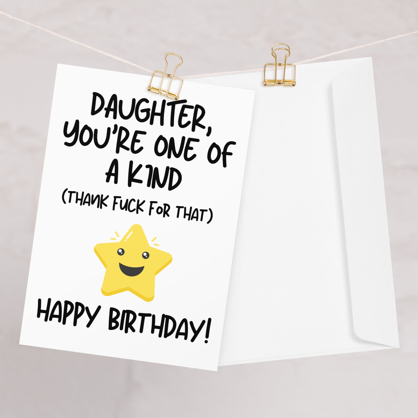 One Of A Kind Daughter Birthday Card