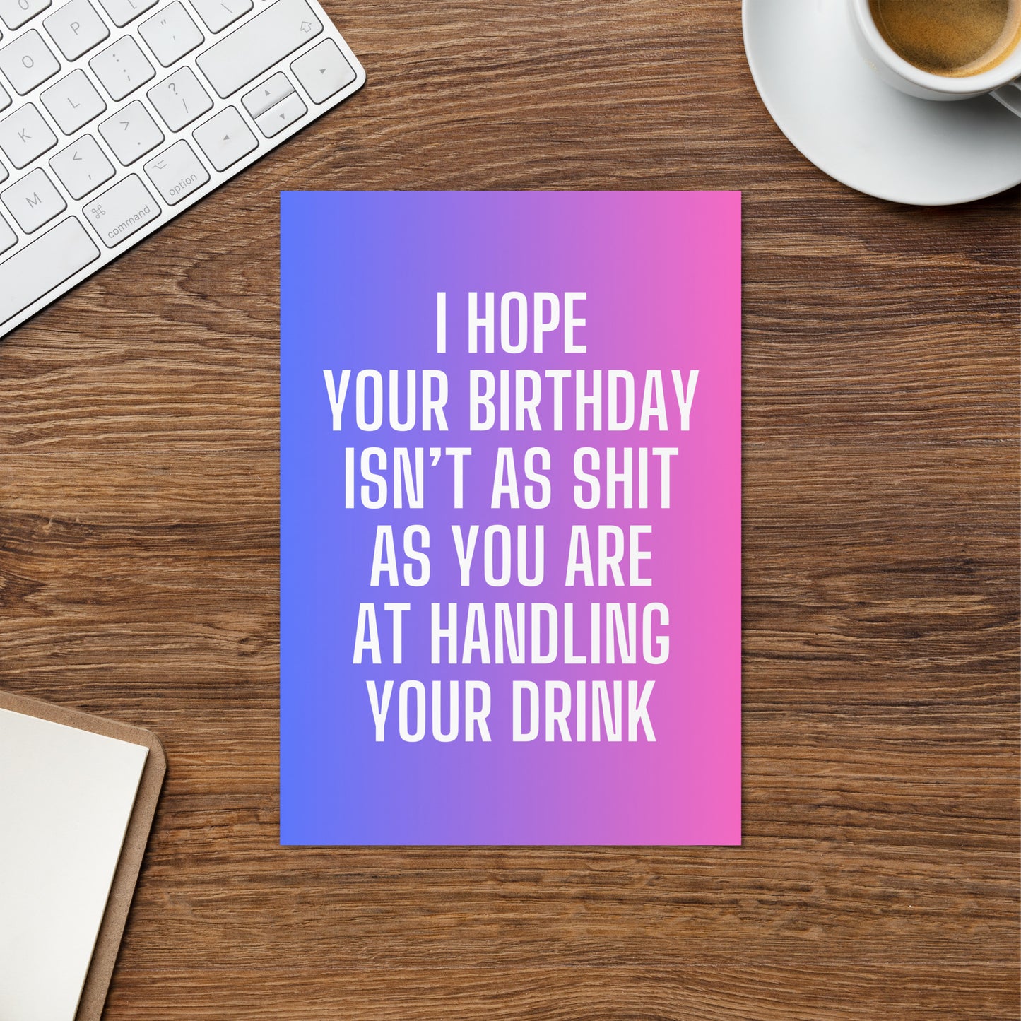 Can't Handle Your Drink Birthday Card