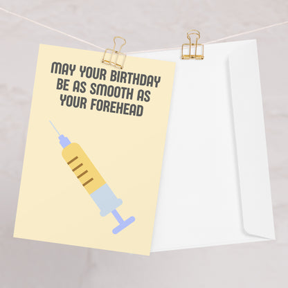 Funny Smooth Forehead Birthday Card