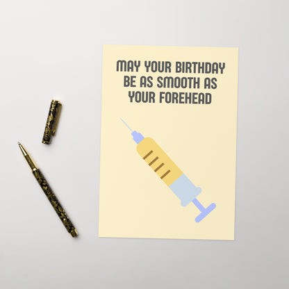 Funny Smooth Forehead Birthday Card