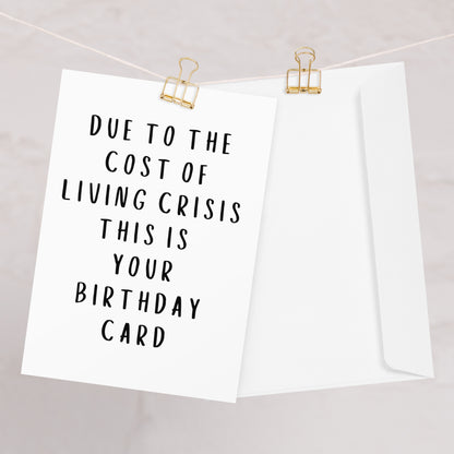 Cost of Living Crisis Birthday Card