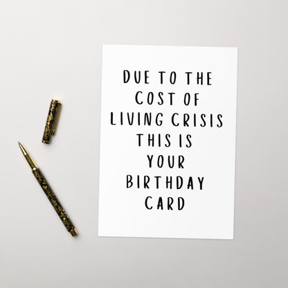 Cost of Living Crisis Birthday Card