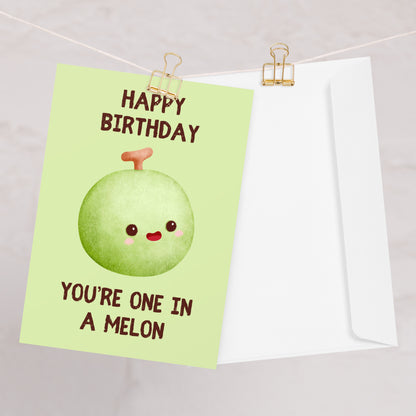 One In A Melon Birthday Card