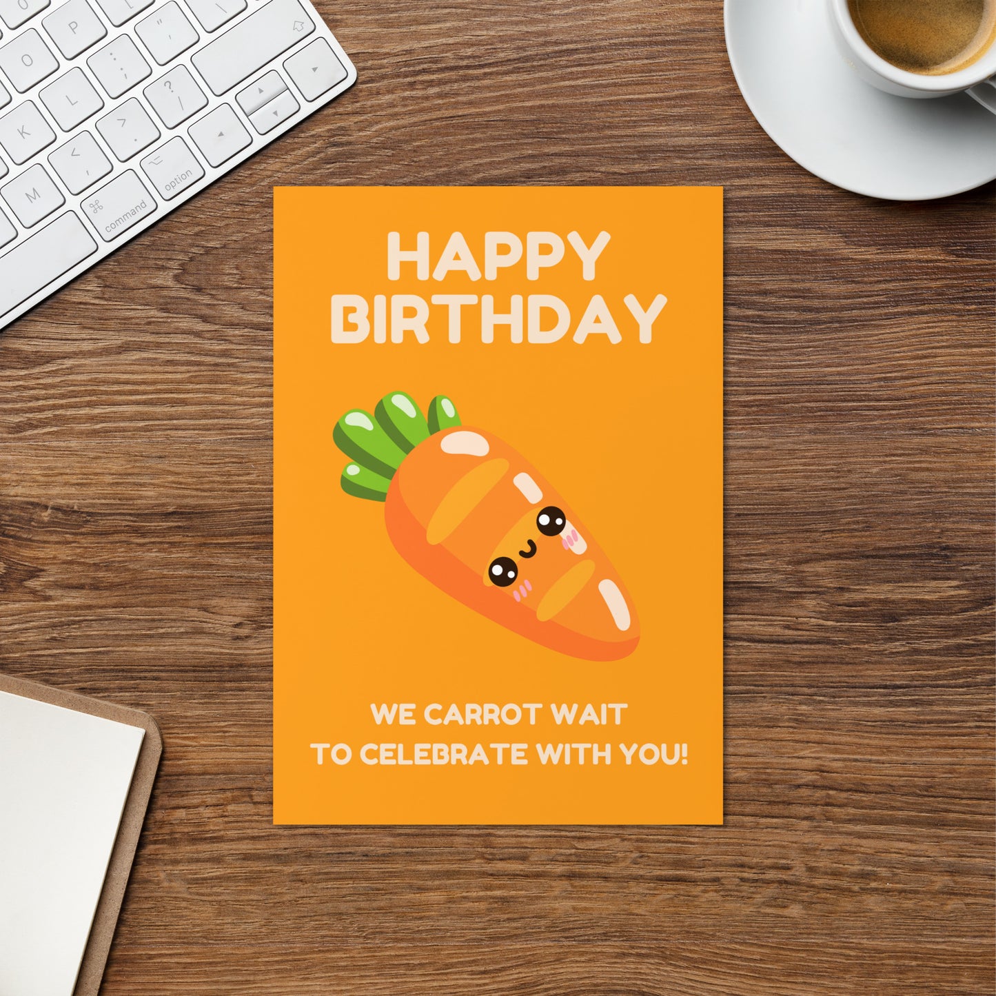 Carrot Wait To Celebrate Birthday Card