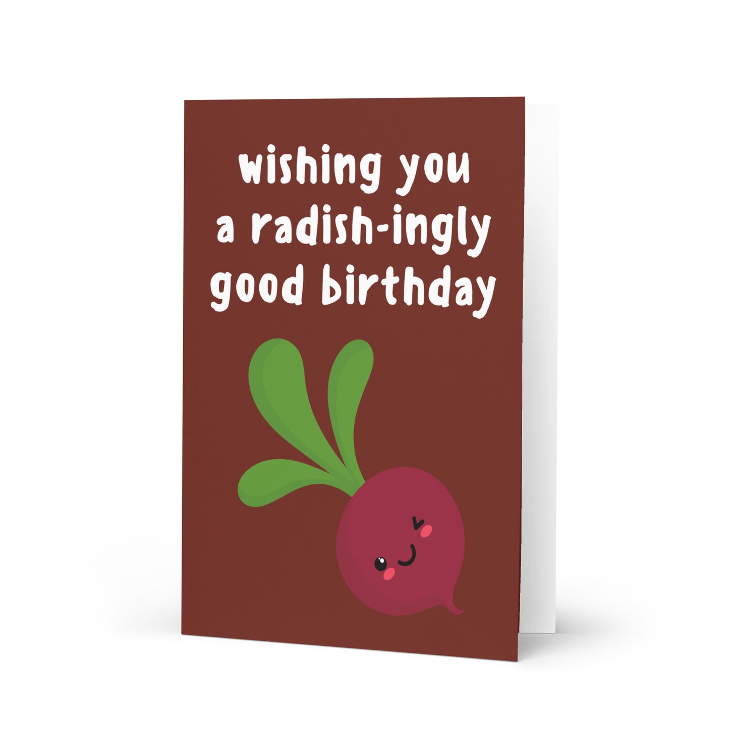 Radish-ingly Good Birthday Card