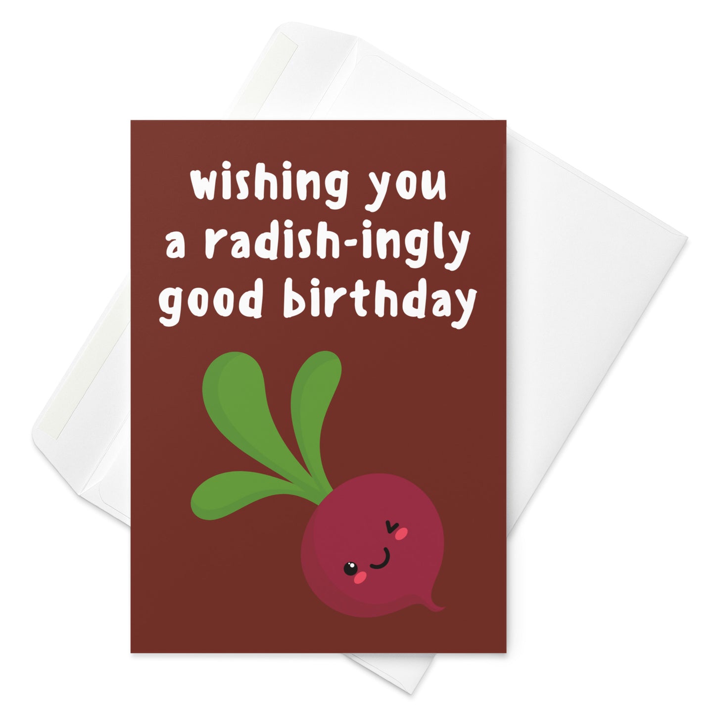 Radish-ingly Good Birthday Card